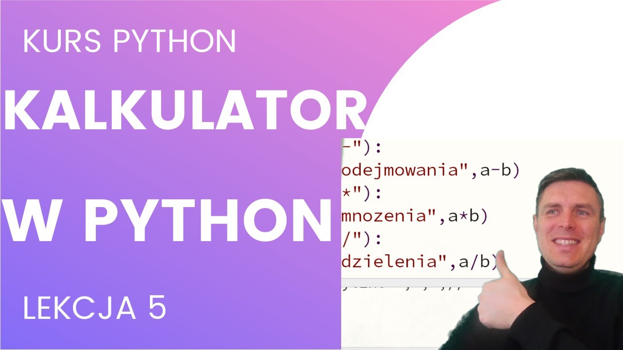 Jak zrobić kalkulator w python ? Python szkoła podstawowa