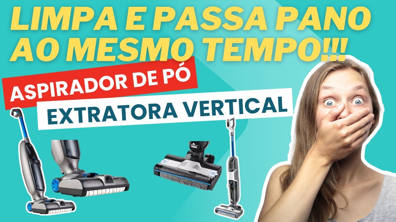 VERDADES sobre a EXTRATORA WAP e ASPIRADOR DE PÓ INOVADOR. Limpa e passa pano ao mesmo tempo?