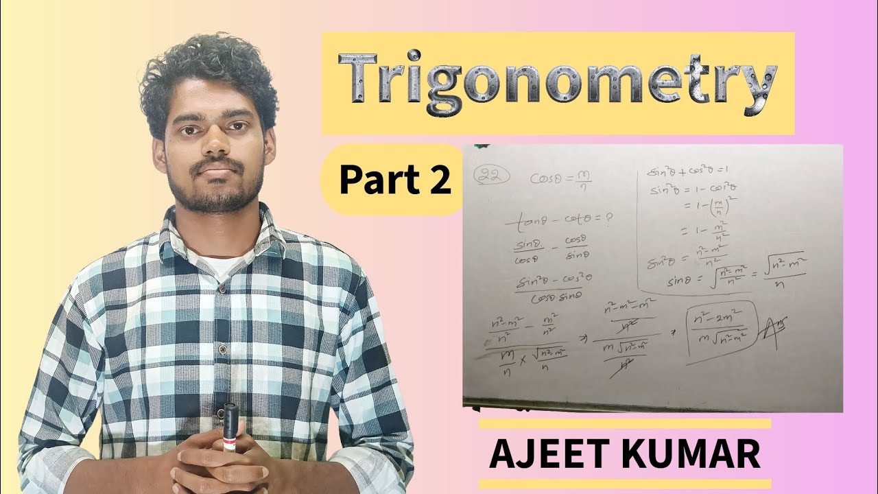 Trigonometry Part 2 / त्रिकोणमिति भाग 2 