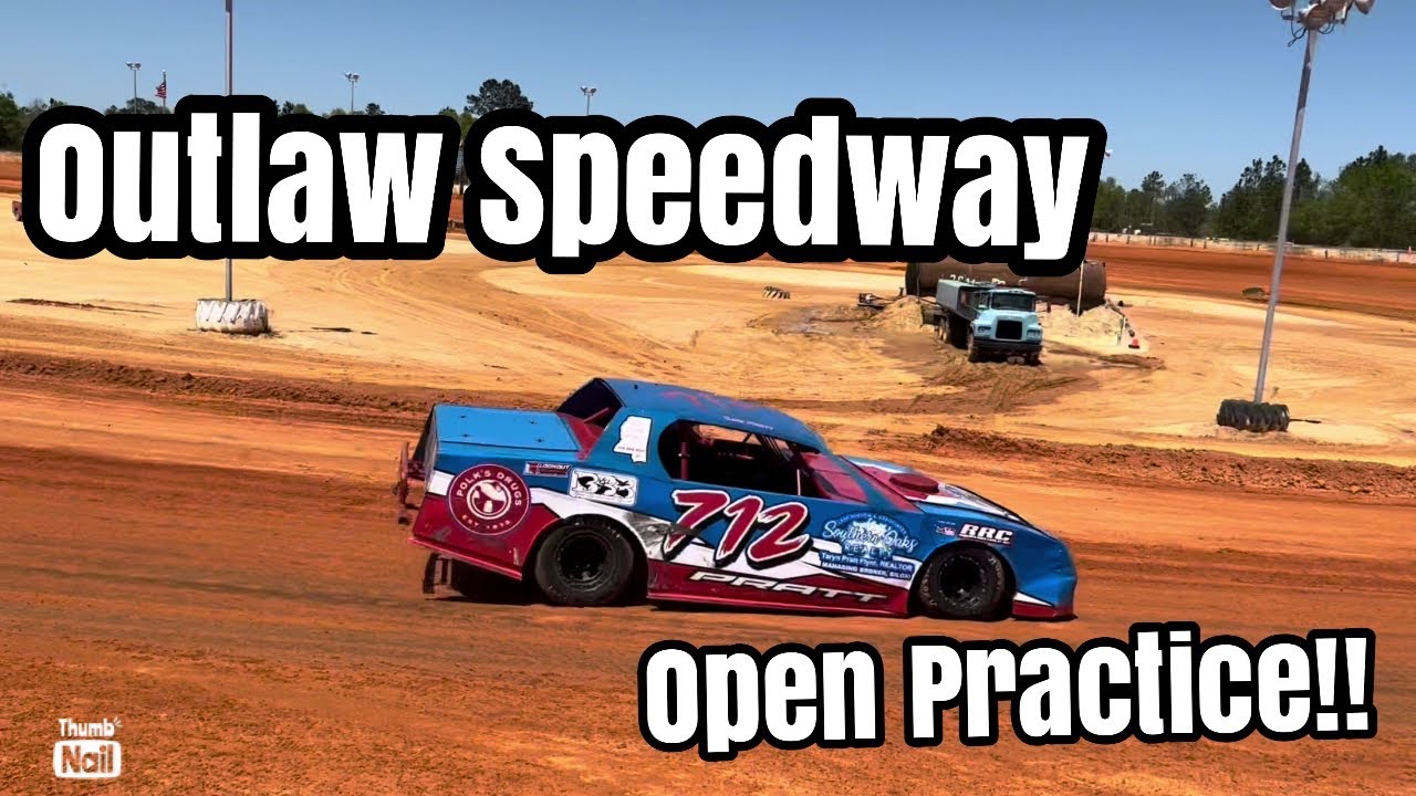 Open practice at OUTLAW SPEEDWAY!!!!