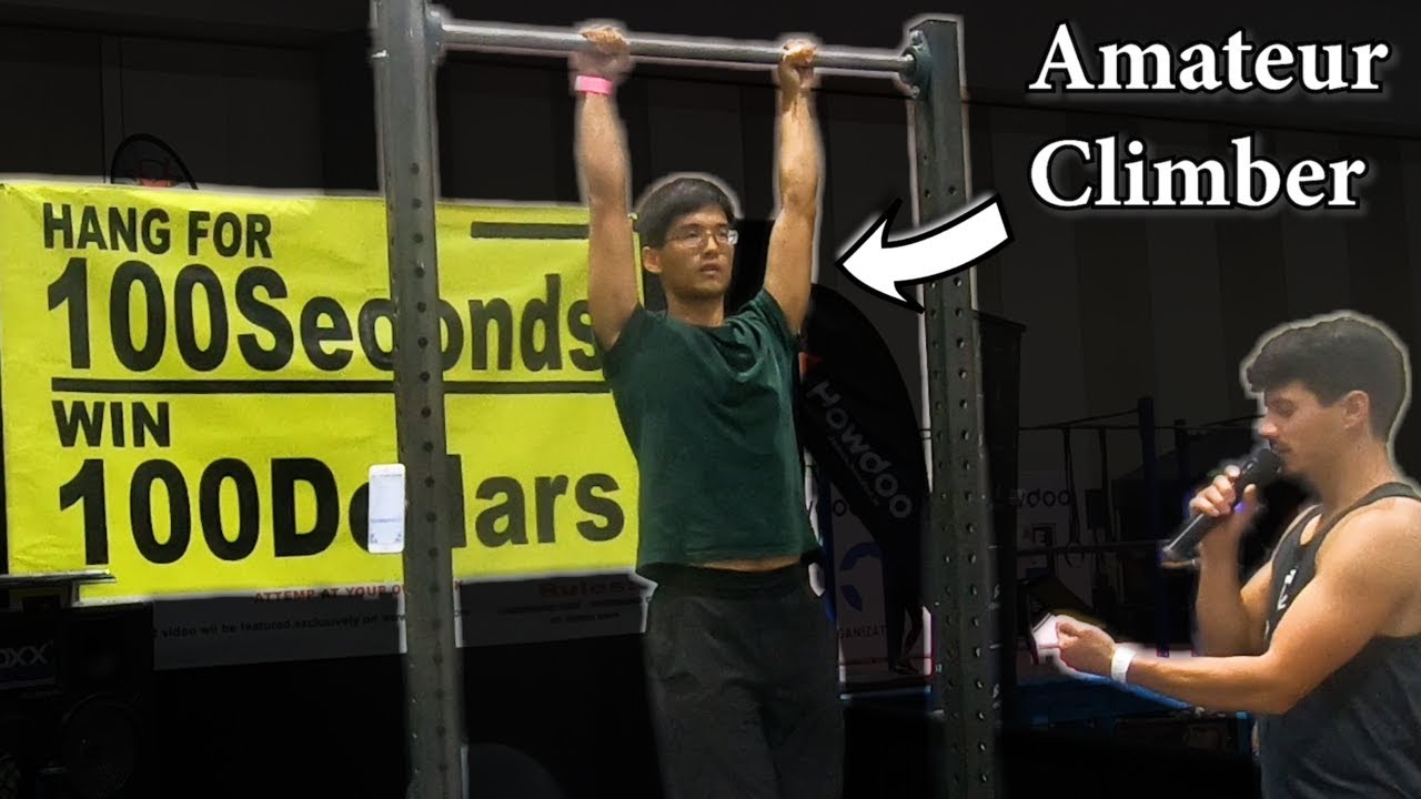Amateur Climber Tries Hang Challenge! 100 seconds for $100 DOLLARS! San Diego FitExpo 2019
