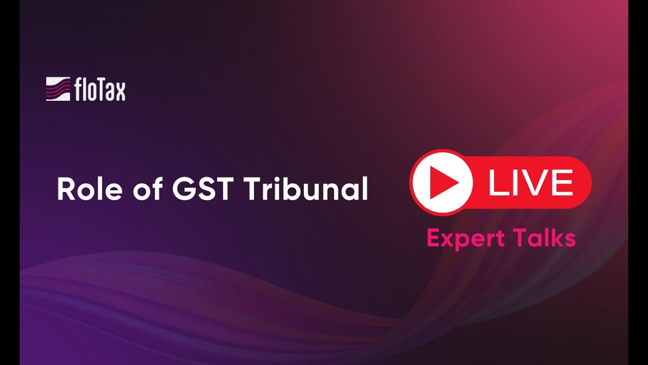 Role of GST Tribunal
