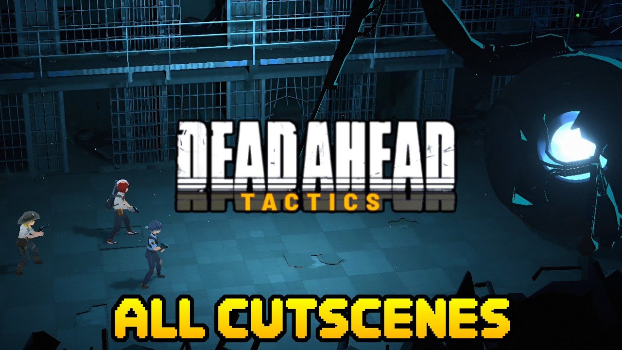 Dead Ahead: Tactics (бета-версия) – все кат-сцены
