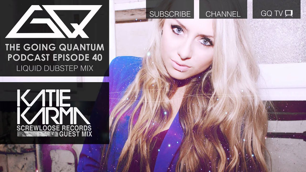 GQ Podcast - Liquid Dubstep Mix & Screwloose Records Guest Mix [Ep.40]