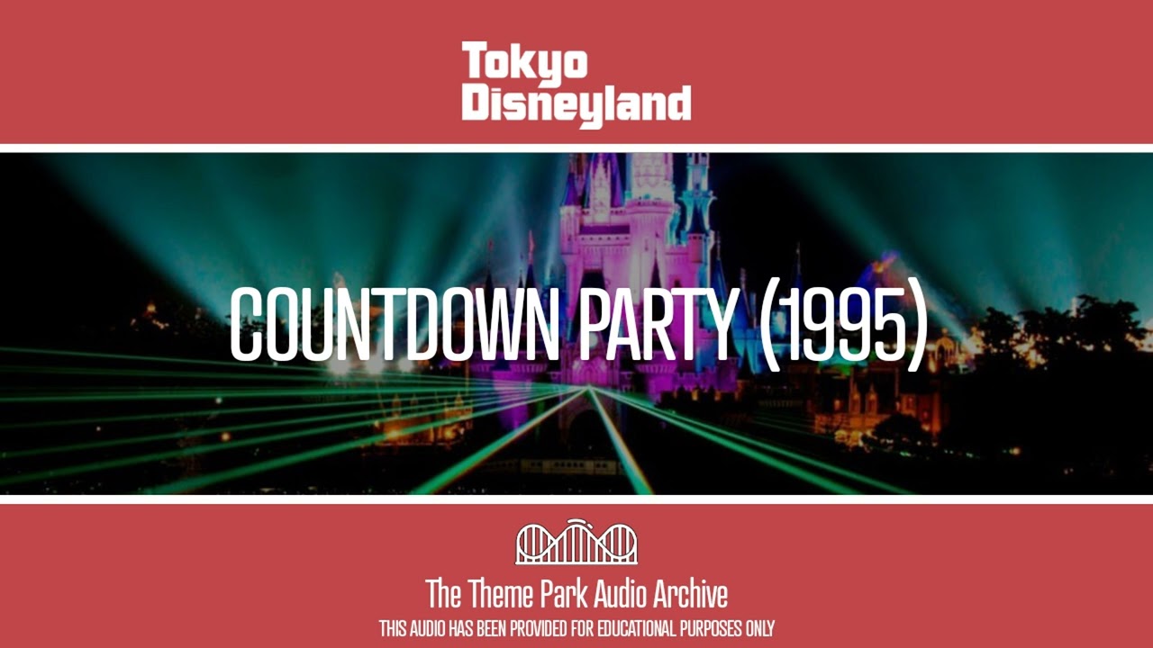Countdown Party (1995) | Tokyo Disneyland