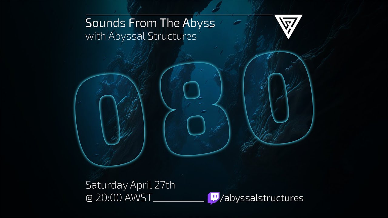 Sounds From The Abyss Ep. 080 - Full Show