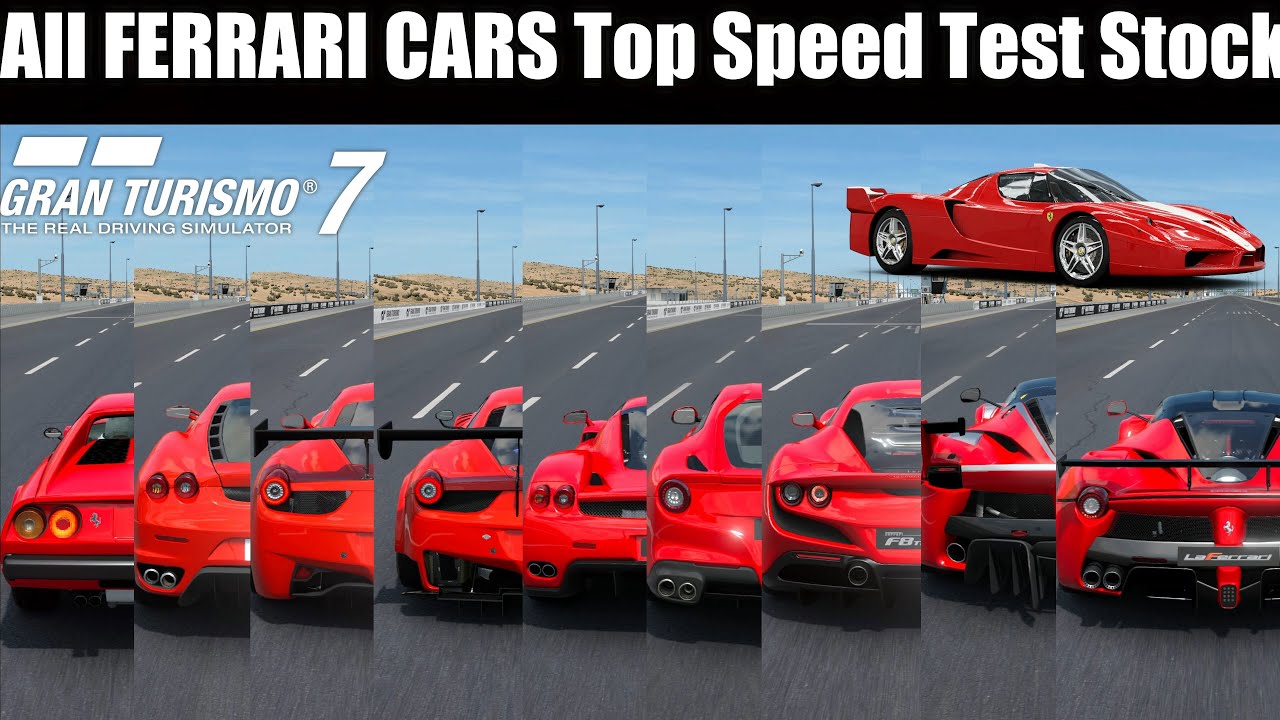 Gran Turismo 7 || All FERRARI Cars From Brand Central Top Speed Test Stock || PS5 4K 60 FPS ||
