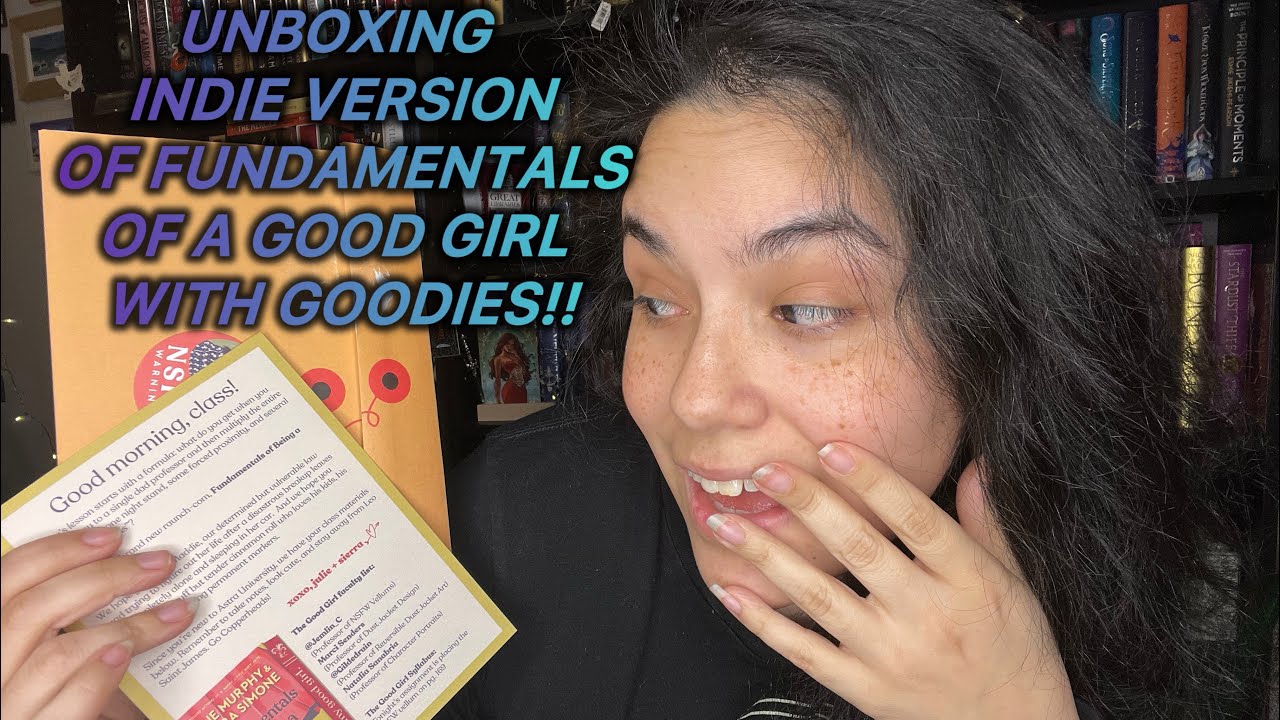 Unbox Fundamentals of Being a Good Girl indie + goodies  with me!!