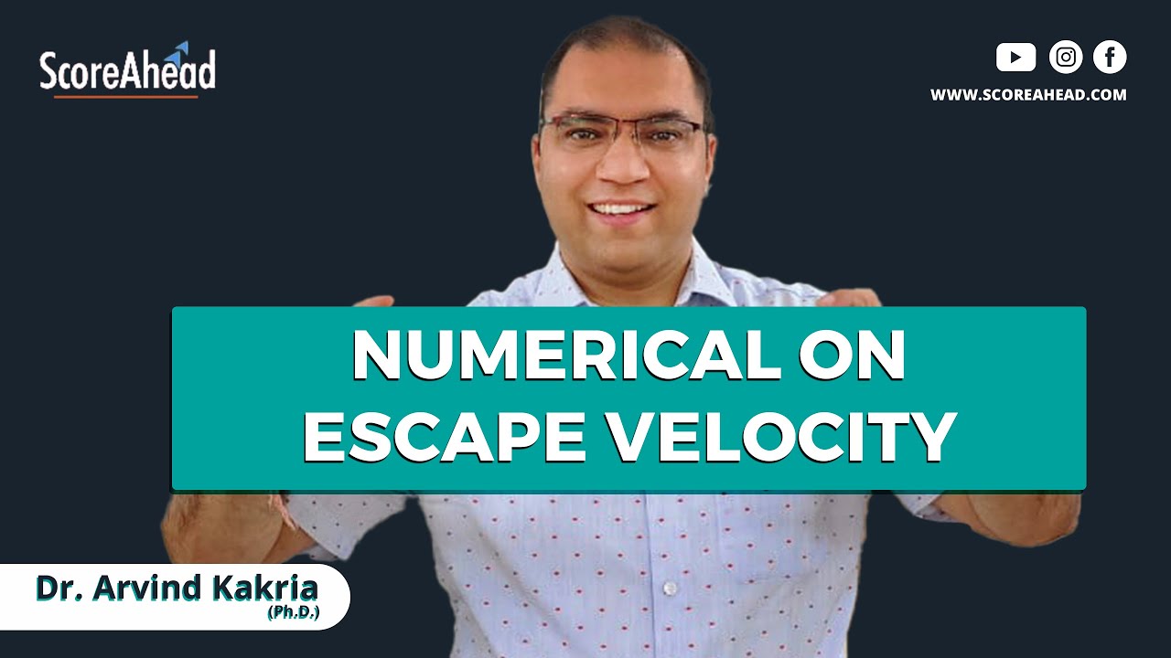 5 Numerical Problems on escape velocity