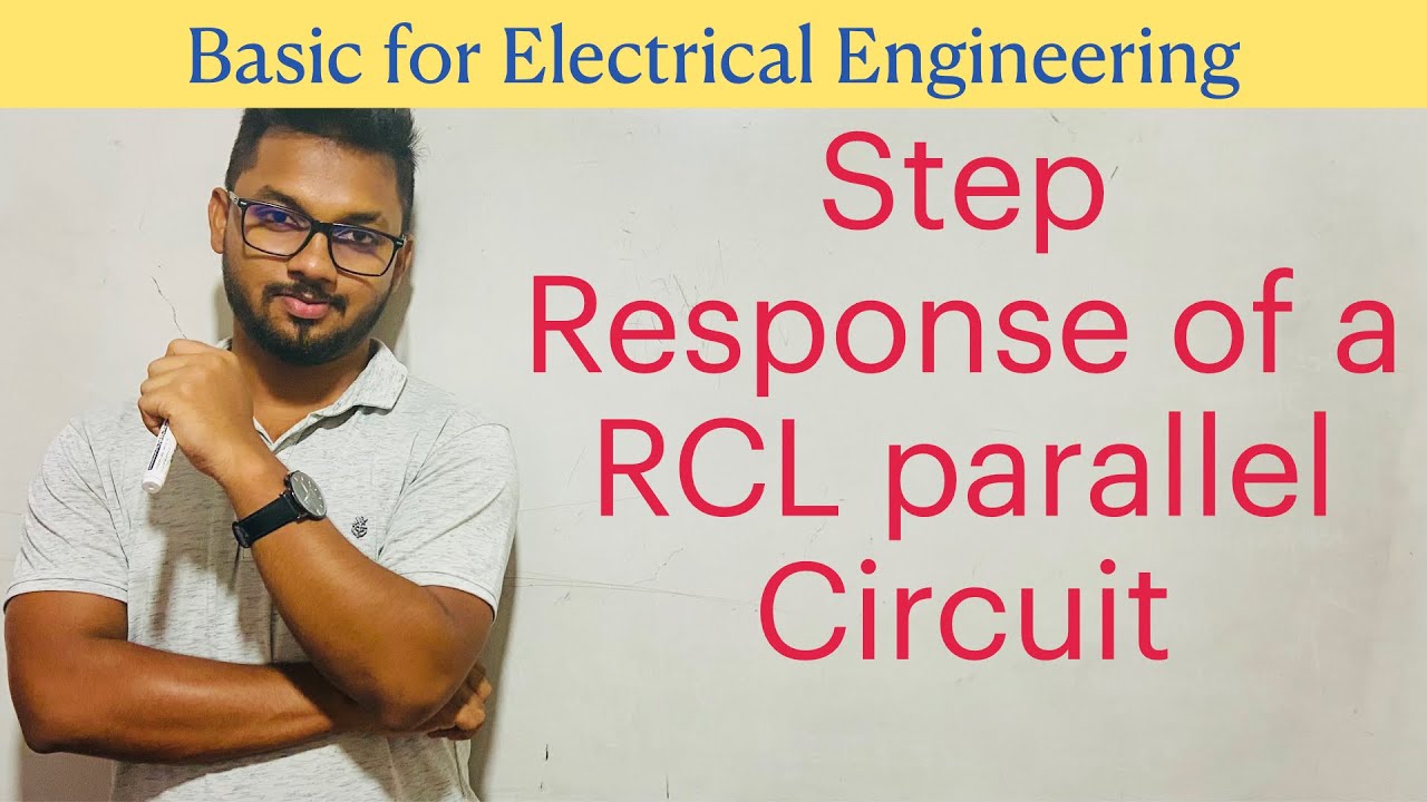 Step Response of a parallel RLC Circuit | By Sandun K. Dissanayaka | Channel A+
