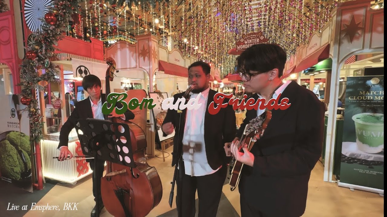 Live at Gourmet Market, Emsphere BKK, 2025 | Bom and Friends
