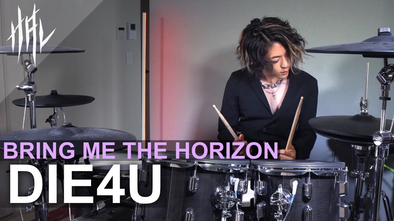 Bring Me The Horizon - DiE4u / HAL Drum Cover