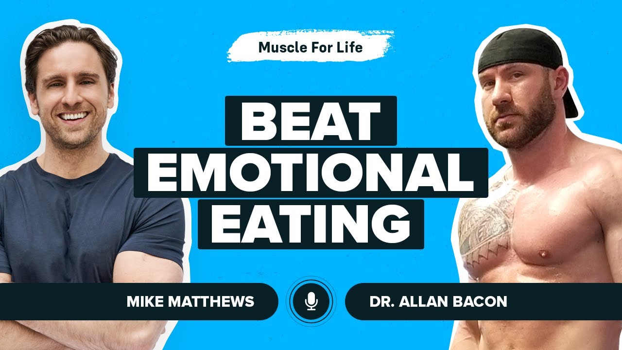 Dr. Allan Bacon on Beating Emotional Eating and Food Cravings