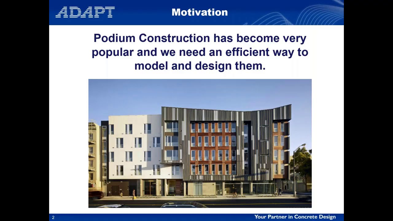How to Efficiently Design PT Podiums using ADAPT-Builder