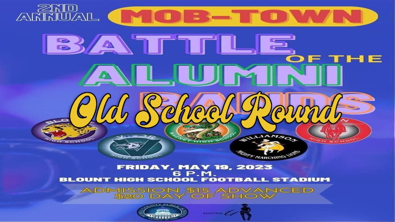 MOBTOWN Alumni BOTB || Williamson,  LeFlore, B.C. Rain, Vigor, Blount || Old School Rd (5.19.23)