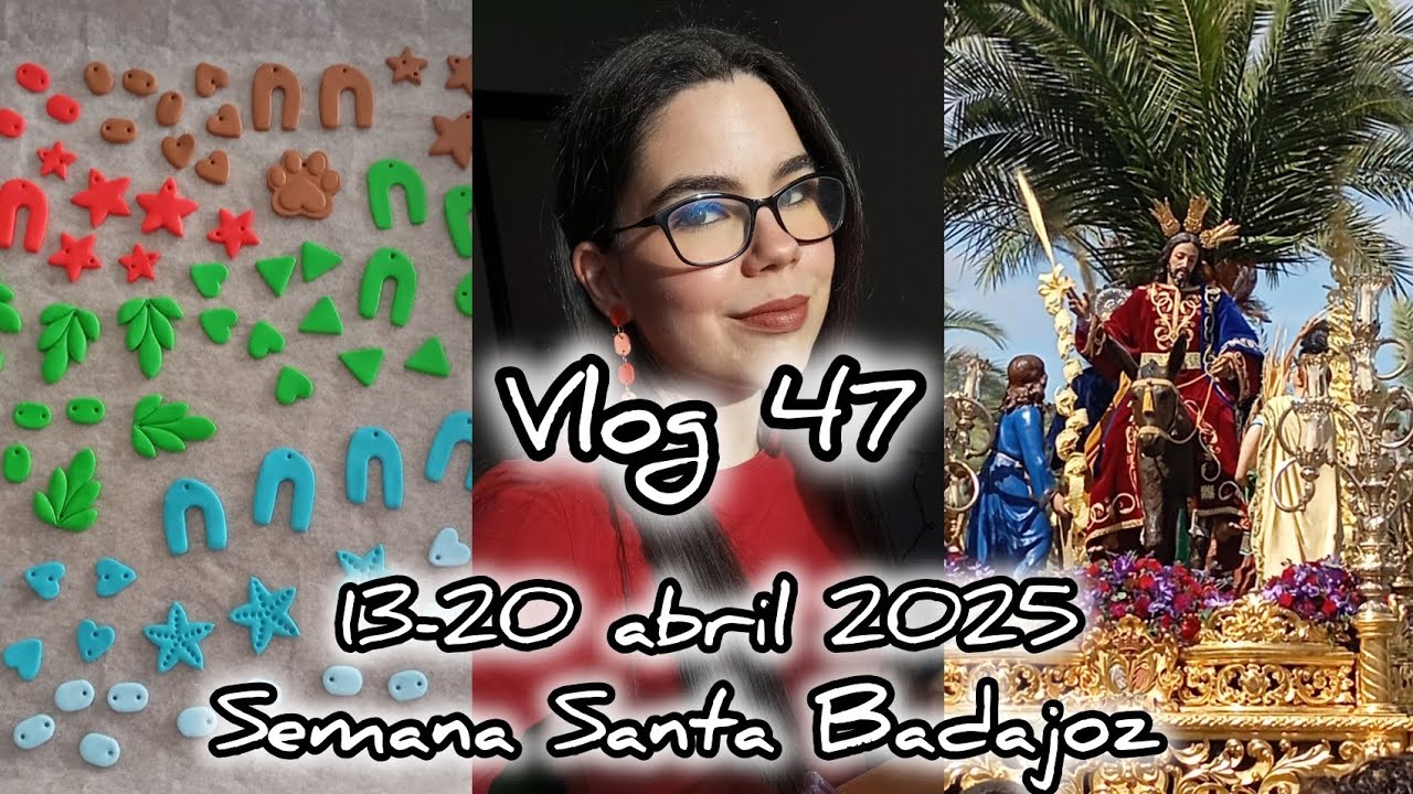 VLOG 47: SEMANA SANTA BADAJOZ 2025 + MI TIENDA BEMAGUEMA + CAMBIO DE LOOK + COMIDAS + CLASES + NORA🐶