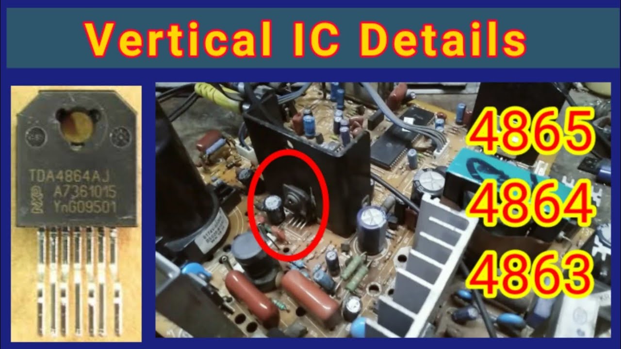TDA 4865 IC Details./TDA 4863 / TDA 4864. LG VERTICAL SECTION DETAILS// LG CRT TV VERTICAL SECTION