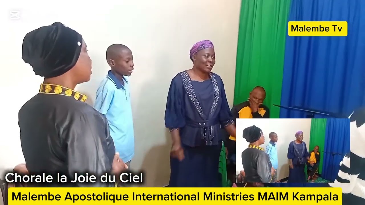 Malembe Apostolique International Ministries MAIM/ Chorale la Joie du Ciel