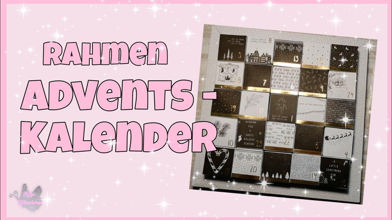 💕 Adventskalender mit Rahmen 💕 basteln
