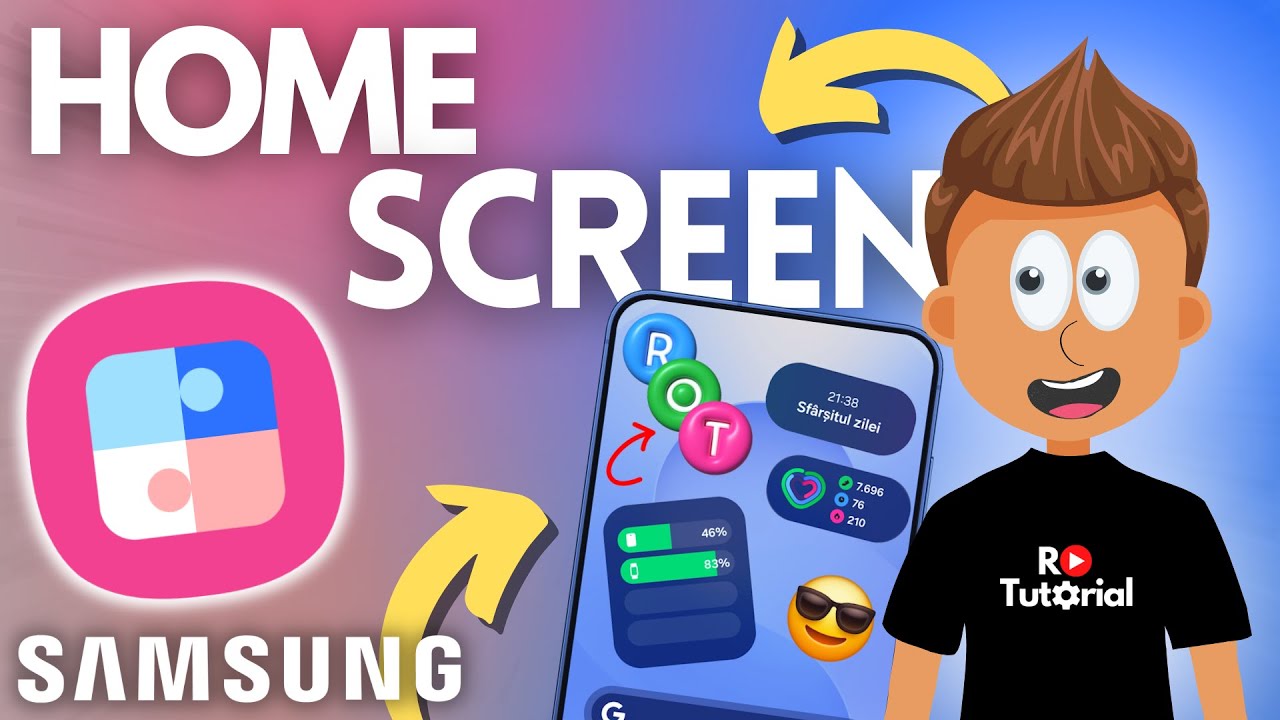 Cum să îți personalizezi ecranul telefonului Samsung - TUTORIAL ROMÂNĂ