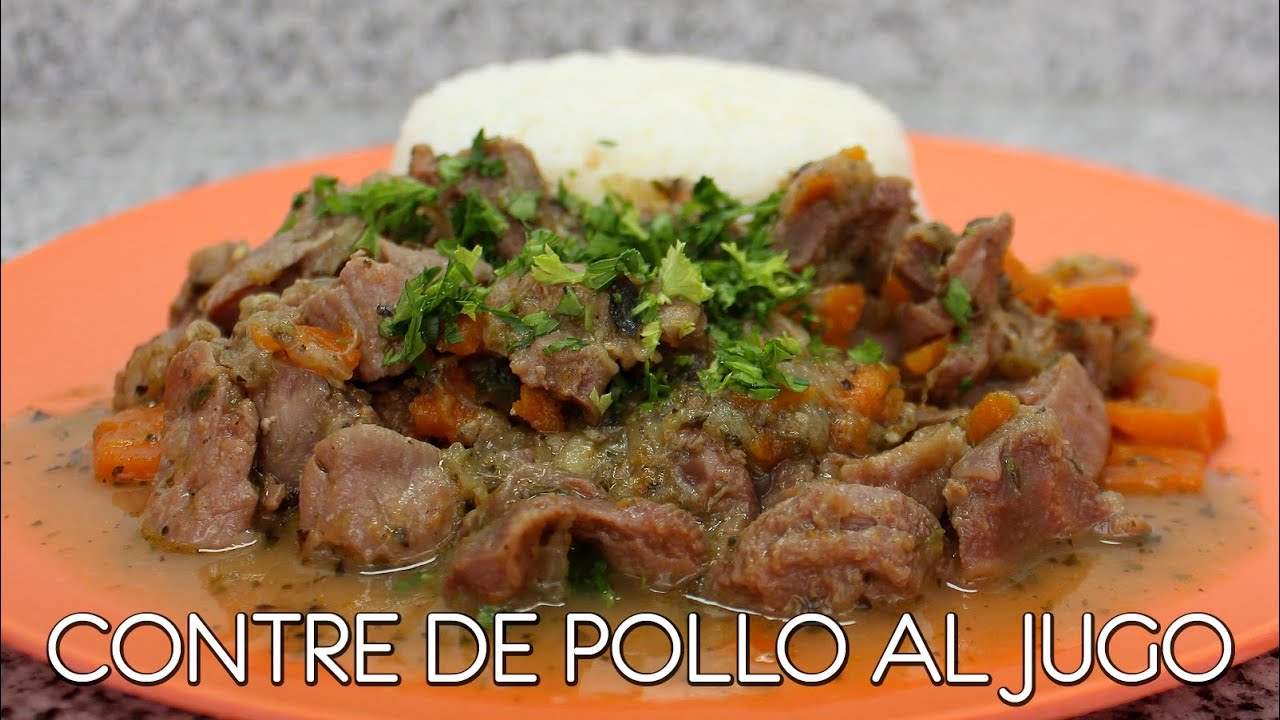 Receta ULTRA MEGA rica, fácil y económica: CONTRE DE POLLO AL JUGO - Come como príncipe