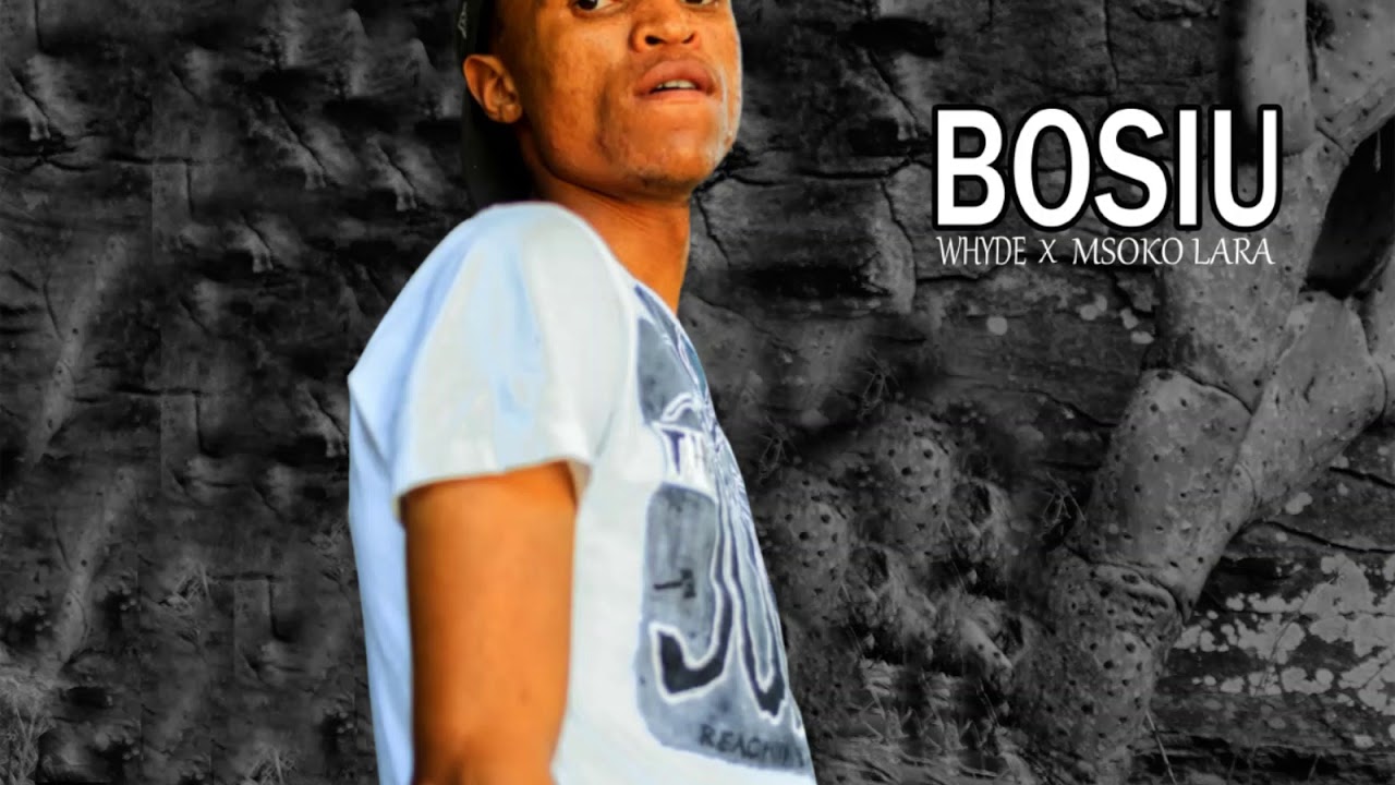 Bosiu - WHYDE feat  Msoko Lara