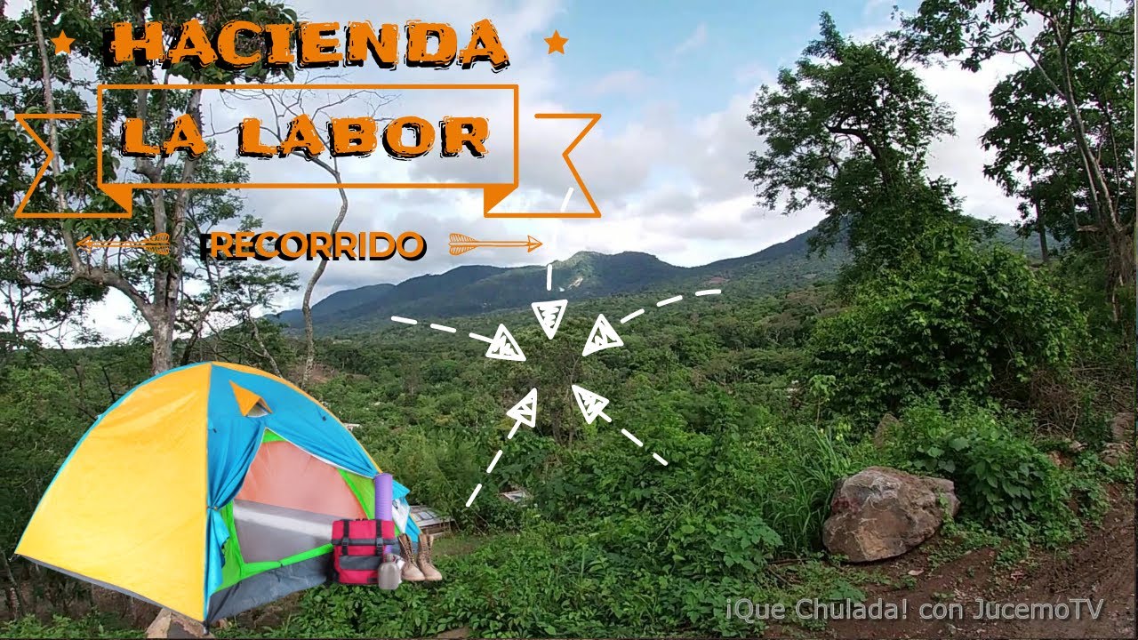 Recorrido por Hacienda La Labor || Ahuachapán ||Disfrutando entre Montañas || 2022