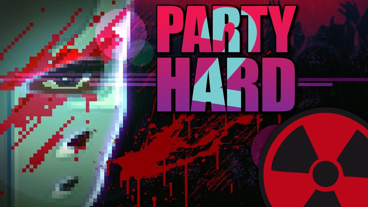 Party Hard 2 | Angespielt ☢ [Deutsch]
