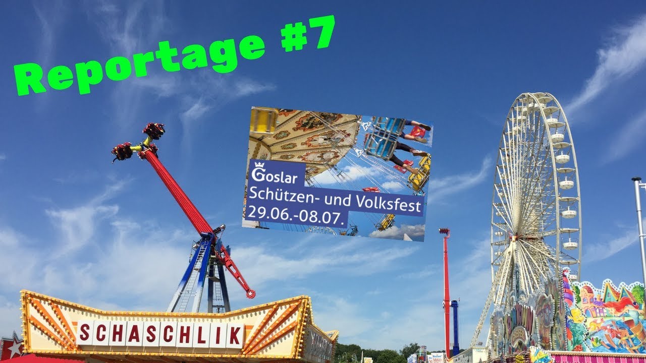 Schützen- und Volksfest Goslar 2018 - Reportage by KirmesRider