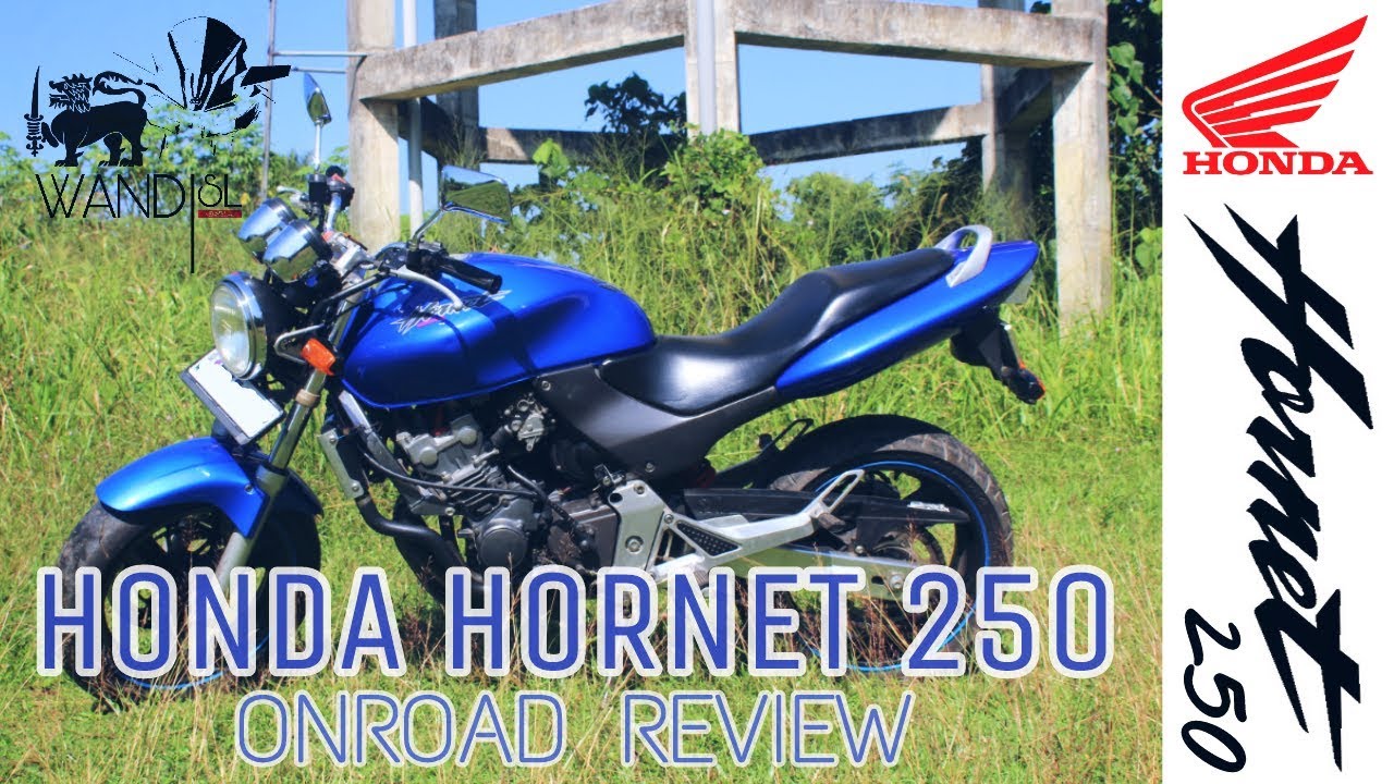 Honda Hornet 250 Review | SRI LANKA