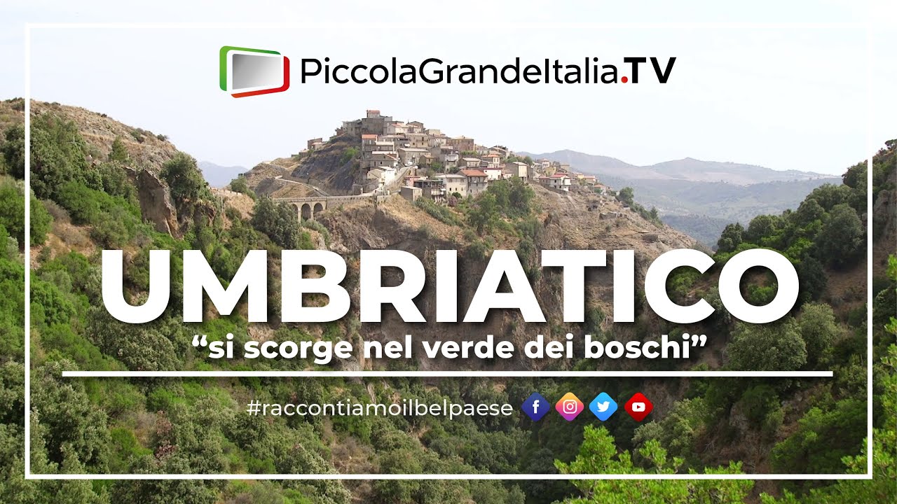 Umbriatico - Piccola Grande Italia