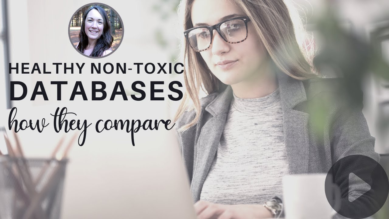 Helpful Non Toxic Databases (like the Think Dirty App & Skin Deep Database)