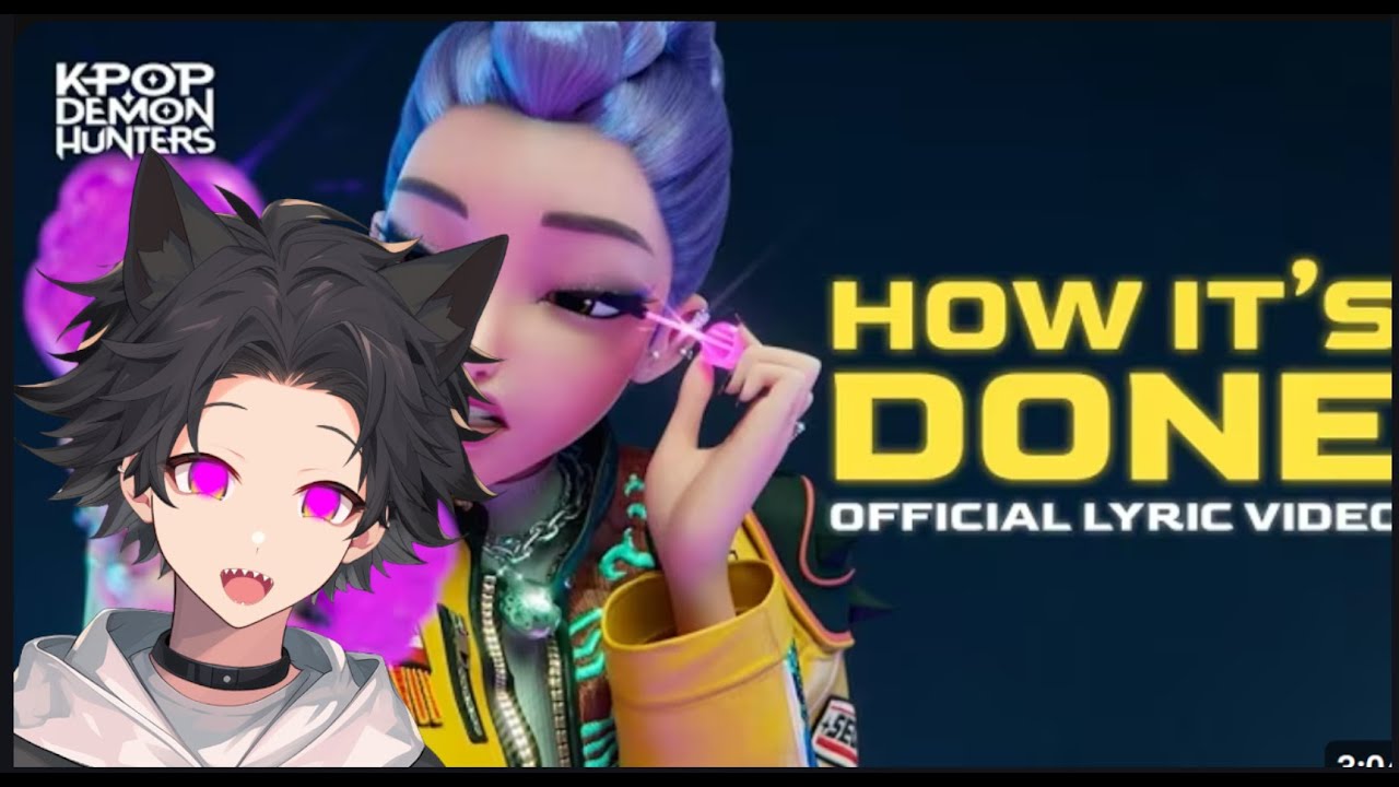 "How It's Done" Official Lyric Video | KPop Demon Hunters | VTtuber React