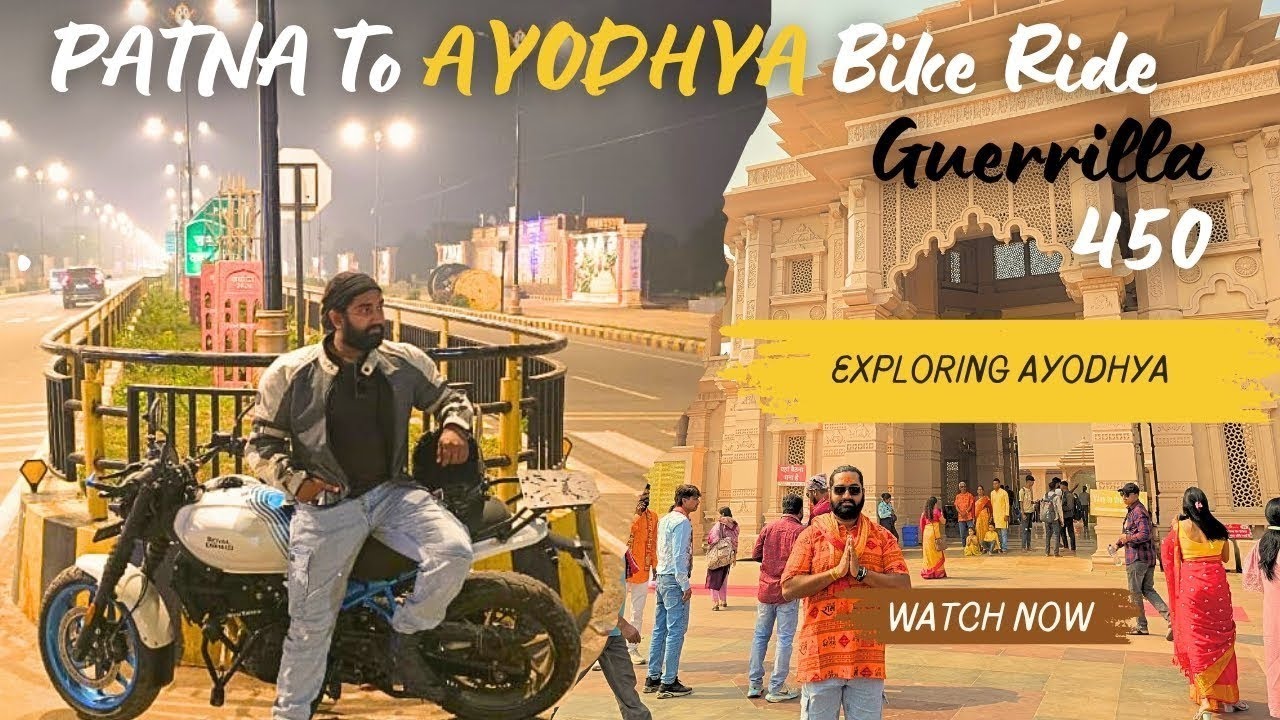 PATNA TO AYODHYA BIKE RIDE | EXPLORING AYODHYA |Guerrilla450  #ayodhya #rammandir 