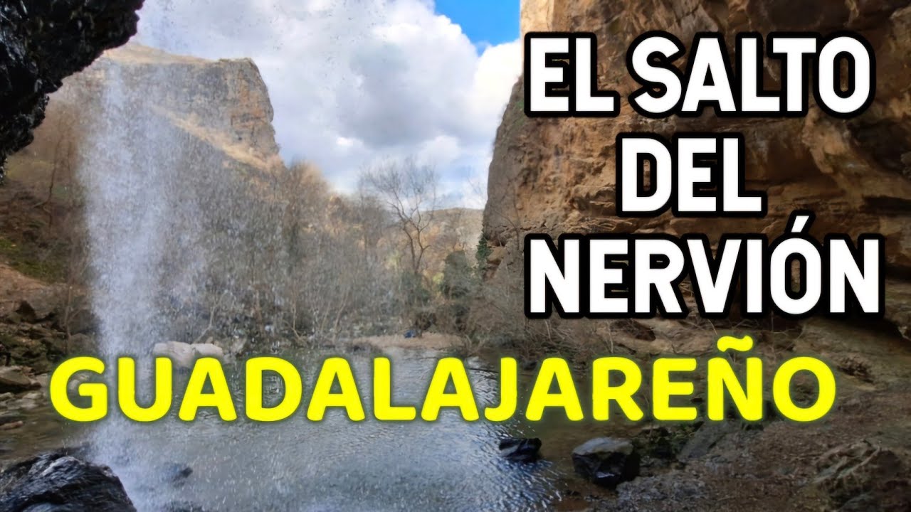 CASCADA del GOLLORIO - BARRANCO del RÍO DULCE - HOZ de PELEGRINA - FÉLIX RODRÍGUEZ DE LA FUENTE