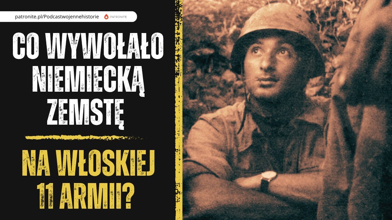 Co wywołało niemiecką zemstę na włoskiej 11 Armii?