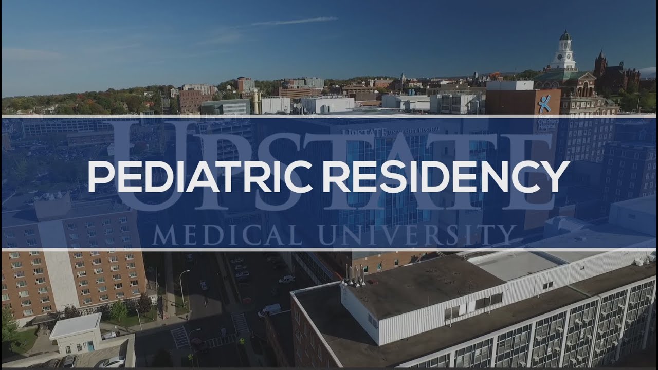 Upstate Medical University-Pediatric Residency Program