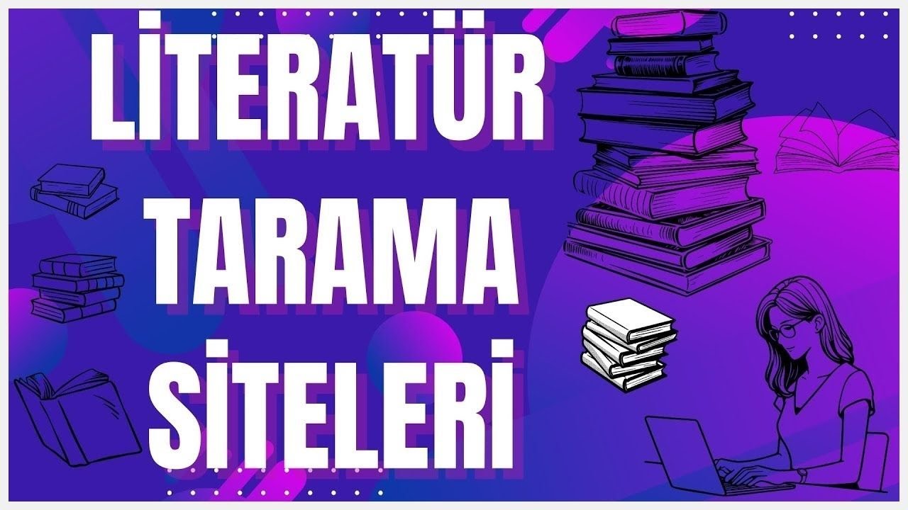 Literat&uuml;r Tarama Siteleri  (2025) | K&uuml;lt&uuml;rmetre