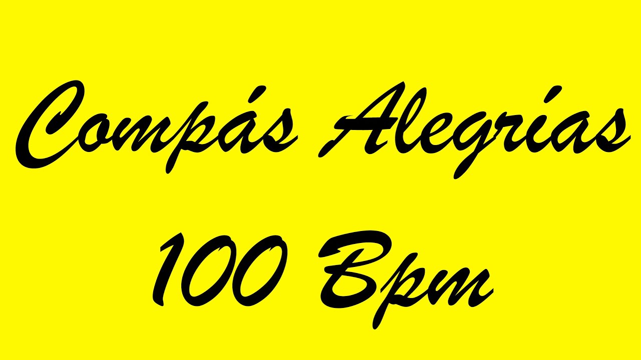 Compás Alegrías 100 Bpm - Bases Flamencas