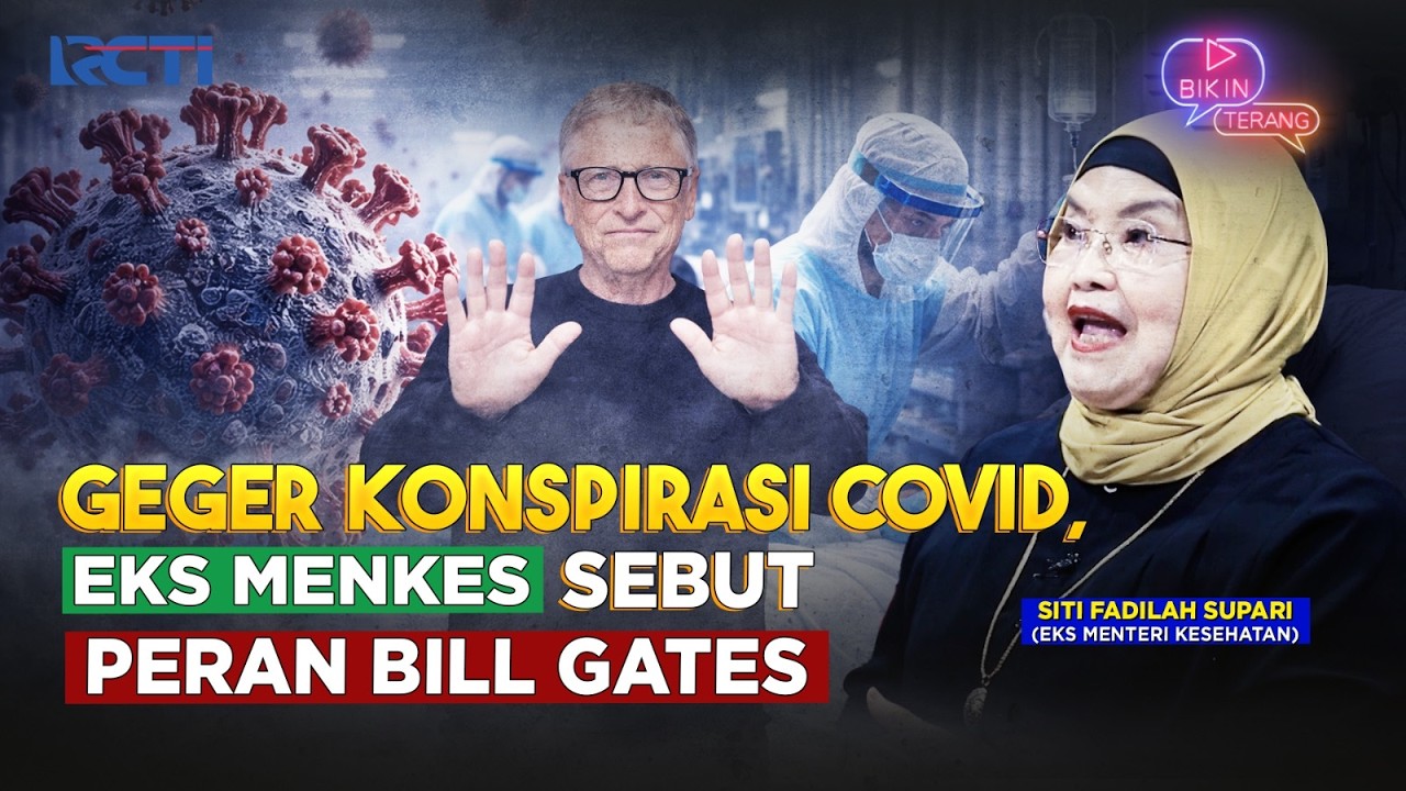 Eks Menkes Siti Fadilah Bongkar Konspirasi Vaksin Covid-19 hingga soal BPJS Kesehatan | Bikin Terang