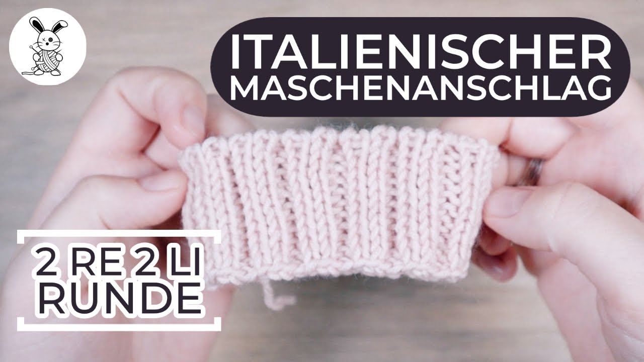 Italienischer Maschananschlag 2re2li Rippe (in der Runde)