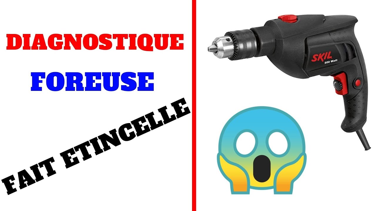 🔧  COMMENT REPARER FOREUSE FAIT ETINCELLE 🔵
