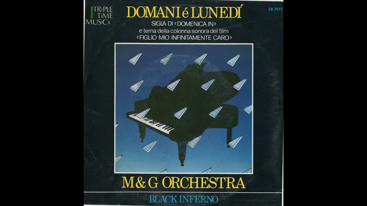 Domani è Lunedì - M&G Orchestra