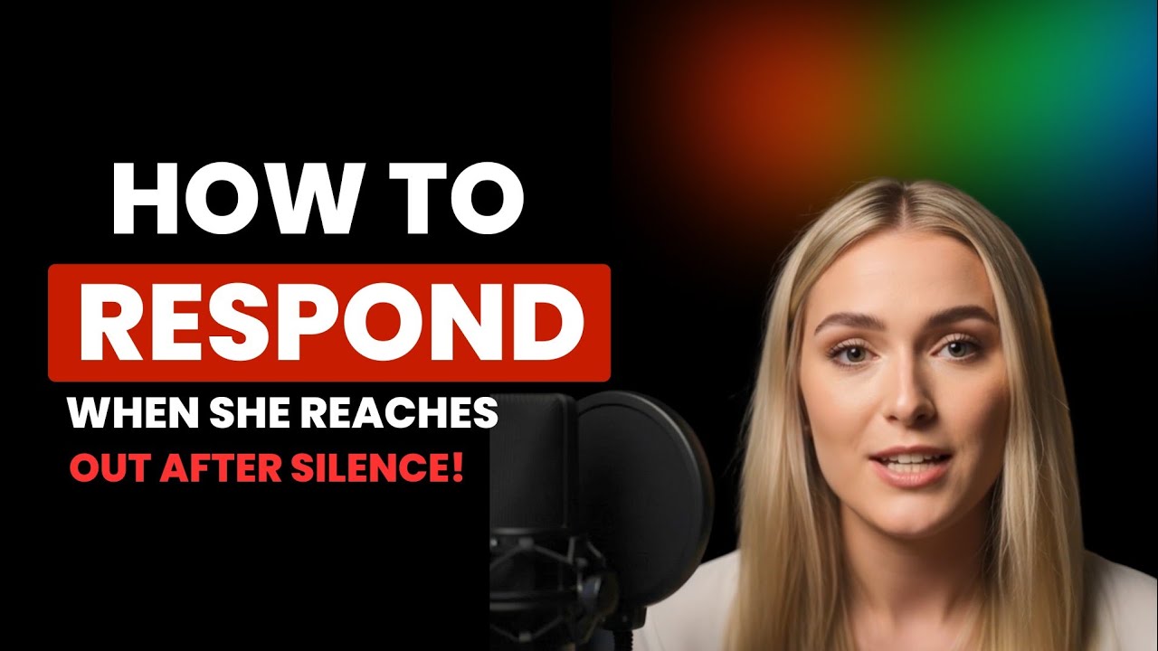 She Texted After Silence Say THIS to Instantly Regain Power Female Psychology Explained।