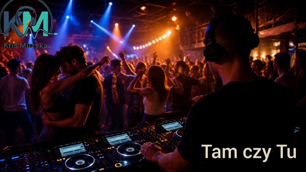 Tam czy Tu - Kris-Muzyka 
