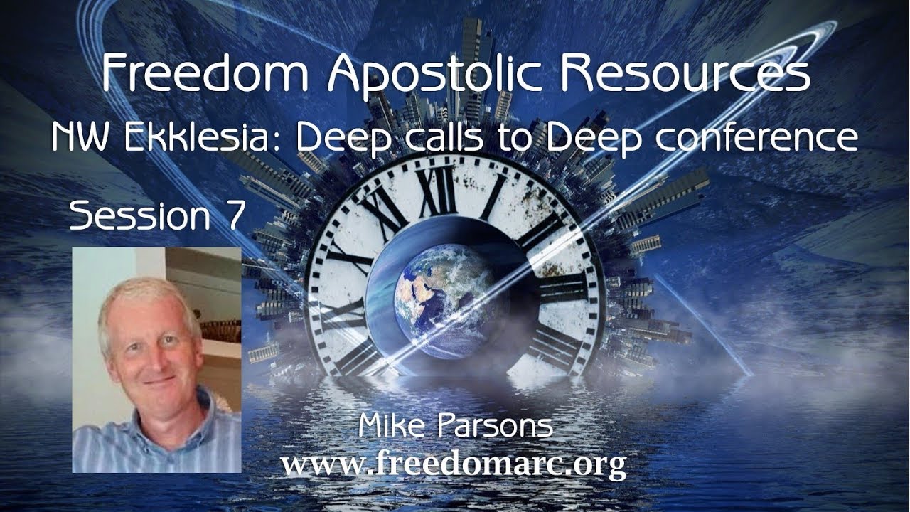 7. Mountain Rule - Mike Parsons in NW Ekklesia