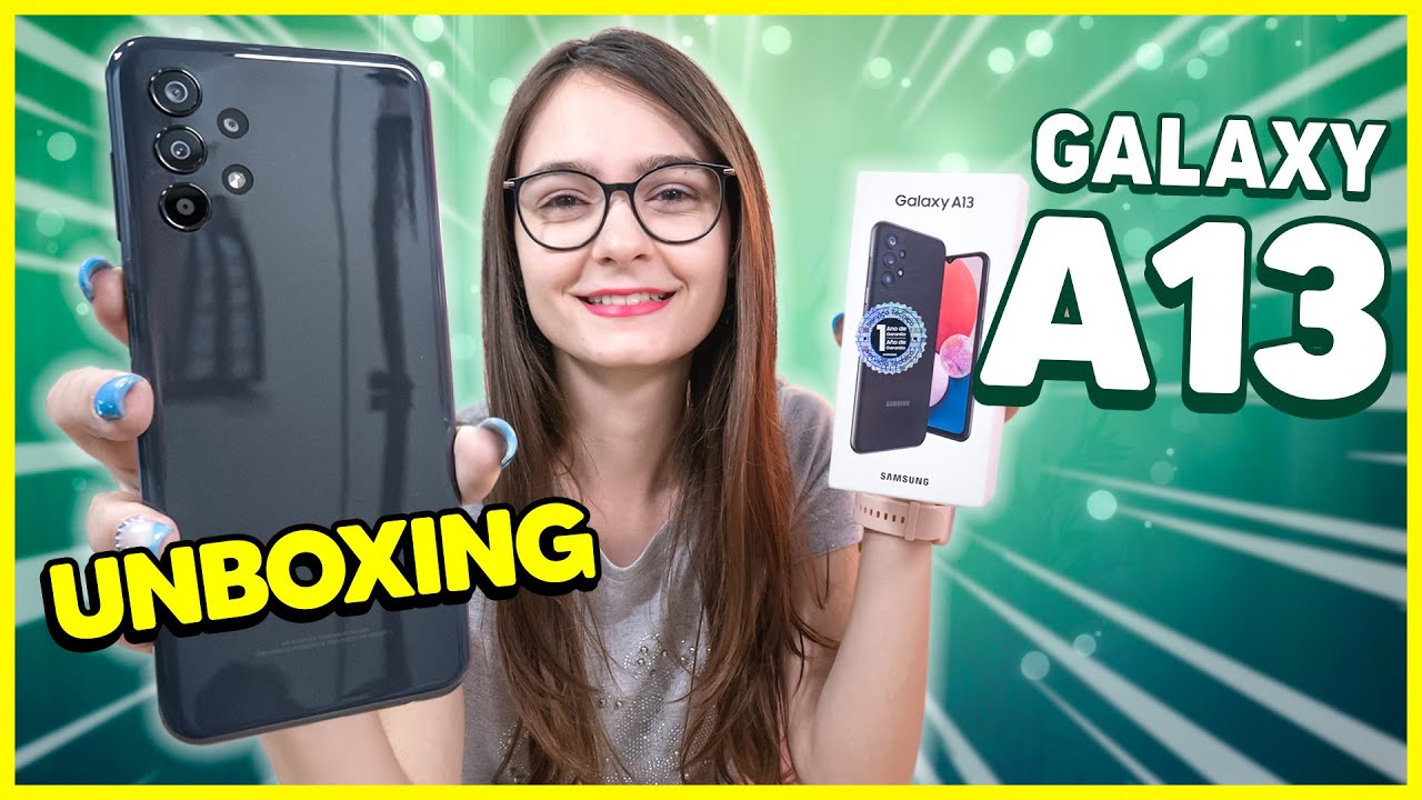 GALAXY A13 - O mais NOVO BÁSICO da SAMSUNG! UNBOXING E PRIMEIRAS IMPRESSÕES!
