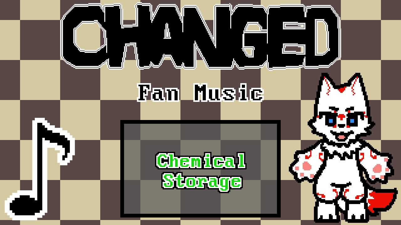 Changed Fan Music ◾️🌓◽️ Chemical Storage