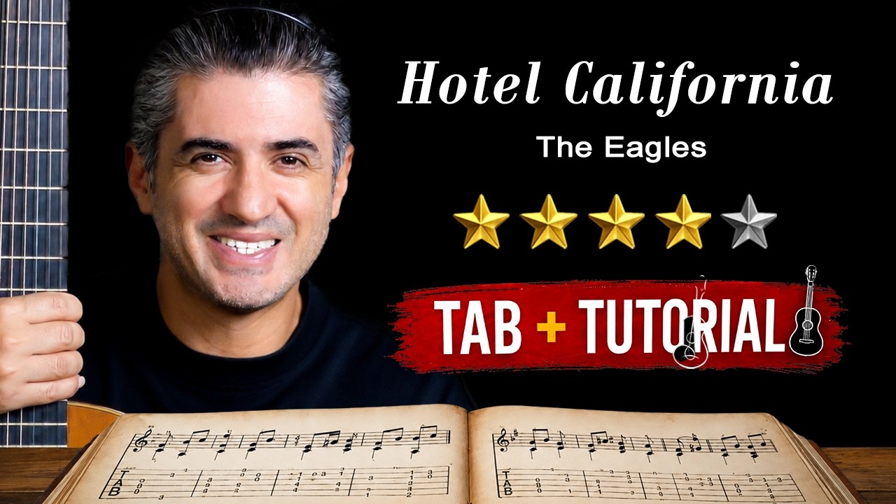 Hotel California by The Eagles | Fingerstyle Guitar Tutorial + Sheet & Tab