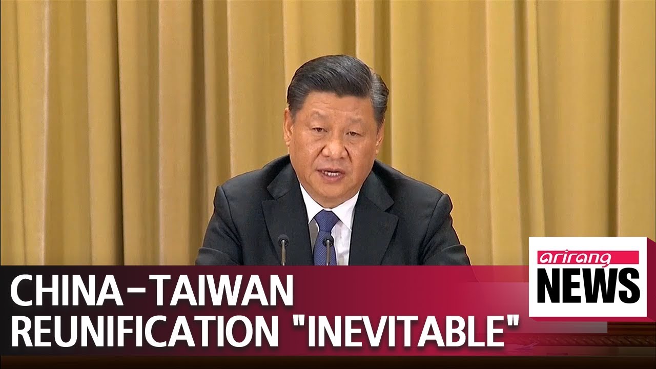 China's Xi says Taiwan's reunification with China is 'inevitable'
